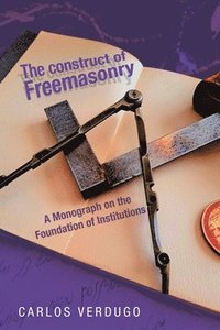 bokomslag Construct of Freemasonry