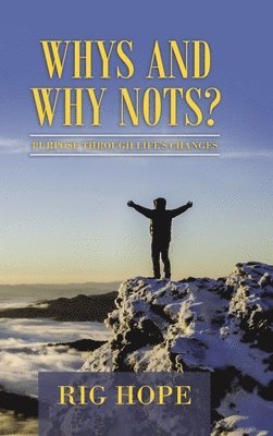 Whys and Why Nots? 1