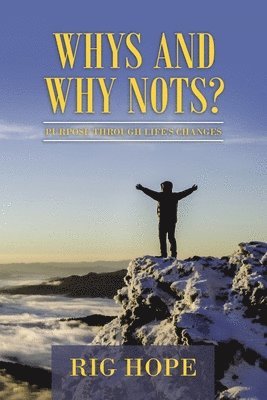 Whys and Why Nots? 1