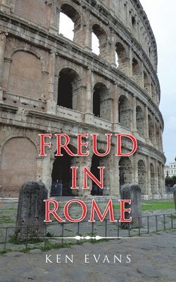 Ken Evans - Freud in Rome, Häftad