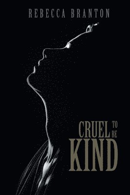 Cruel to Be Kind 1