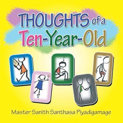 Master Sanith Santhasa Piyadigamage - Thoughts of a Ten-Year-Old, Häftad