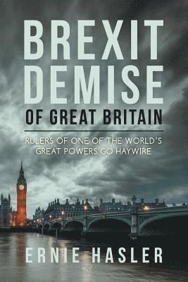 bokomslag Brexit Demise of Great Britain