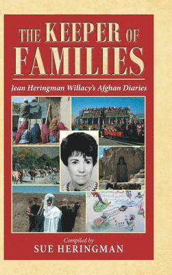 Sue Heringman - Keeper of Families, Inbunden