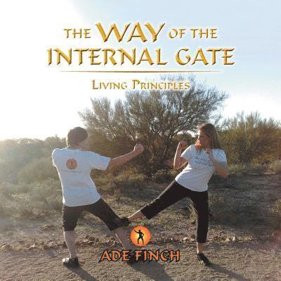 The Way of the Internal Gate 1