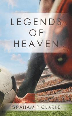 Legends of Heaven