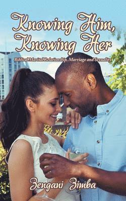Zengani Zimba - Knowing Him, Knowing Her, Häftad