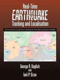 bokomslag Real-Time Earthquake Tracking and Localisation
