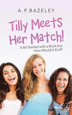 Tilly Meets Her Match! 1