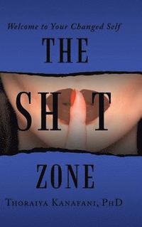 bokomslag The Shit Zone