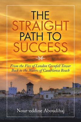 Nour-Eddine Aboudihaj, Nour-eddine Aboudihaj - Straight Path to Success, Häftad