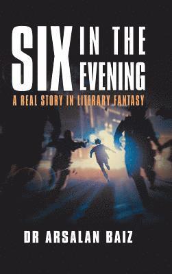 Six in the Evening 1