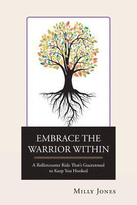 Milly Jones - Embrace the Warrior Within, Häftad