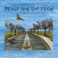 bokomslag Mouse and the Flood