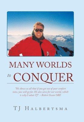 Many Worlds to Conquer 1