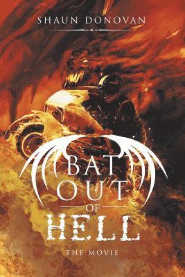 Shaun Donovan - Bat out of Hell, Häftad