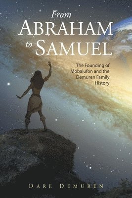 Dare Demuren - From Abraham to Samuel, Häftad