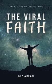 bokomslag The Viral Faith