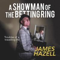 bokomslag Showman of the Betting Ring