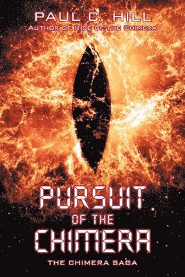 Pursuit of the Chimera 1