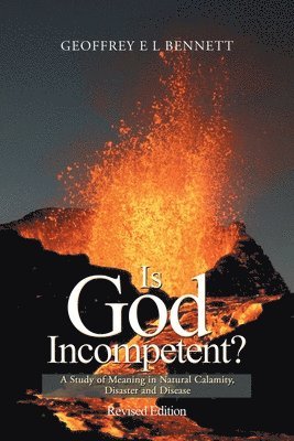 Is God Incompetent? 1