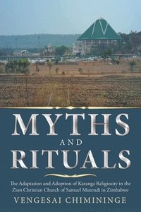 bokomslag Myths and Rituals