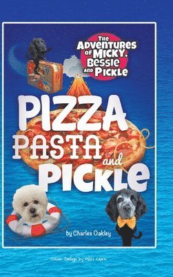 bokomslag Pizza, Pasta, and Pickle