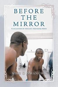 bokomslag Before the Mirror