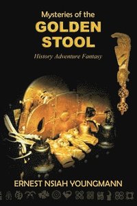 bokomslag Mysteries of the GOLDEN STOOL