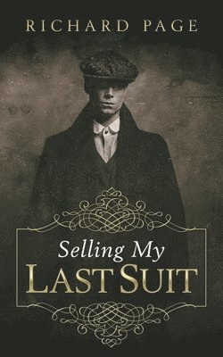 Selling My Last Suit 1