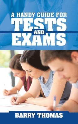 bokomslag A Handy Guide for Tests and Exams