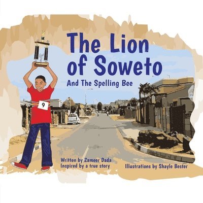 The Lion of Soweto 1