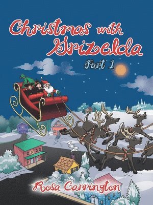 Christmas with Grizelda 1