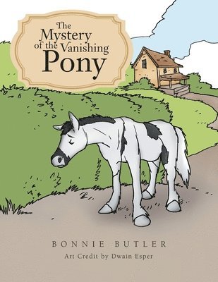 Bonnie Butler - Mystery of the Vanishing Pony, Häftad