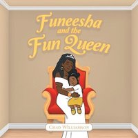 bokomslag Funeesha and the Fun Queen