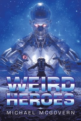 Weird Heroes