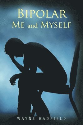 Bipolar Me and Myself 1