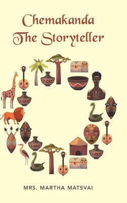 Chemakanda the Storyteller