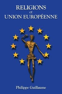 bokomslag Religions Et Union Europenne