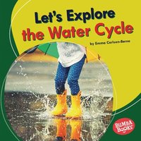bokomslag Let's Explore the Water Cycle