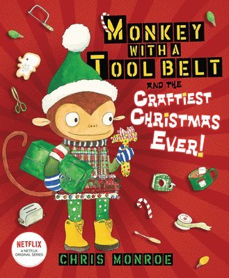 Monkey with a Tool Belt and the Craftiest Christmas Ever! 1