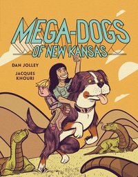 bokomslag Mega-Dogs of New Kansas