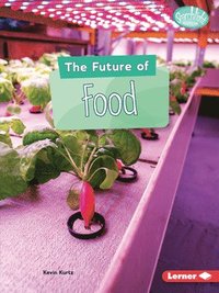bokomslag The Future of Food