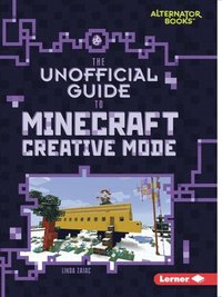 bokomslag Unofficial Guide to Minecraft Creative Mode
