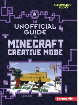 bokomslag Unofficial Guide to Minecraft Creative Mode