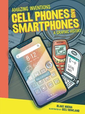 Blake Hoena - Cell Phones and Smartphones, Häftad