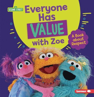 Marie-Therese Miller - Everyone Has Value with Zoe: A Book about Respect, Häftad