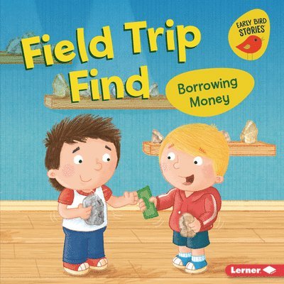 Lisa Bullard - Field Trip Find: Borrowing Money, Inbunden. Tillgänglighet: Tillfälligt slut