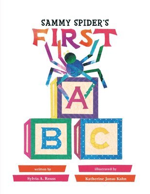 Sylvia A Rouss, Sylvia A. Rouss - Sammy Spider's First ABC, Häftad