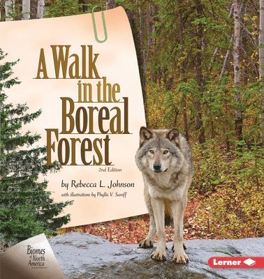 A Walk in the Boreal Forest, 2nd Edition 1